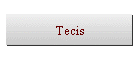 Tecis